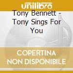 Tony Bennett - Tony Sings For You cd