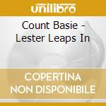 Count Basie - Lester Leaps In cd