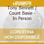 Tony Bennett / Count Basie - In Person cd