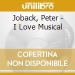 Joback, Peter - I Love Musical cd