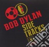 Bob Dylan - Side Tracks (2 Cd) cd