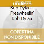 Bob Dylan - Freewheelin' Bob Dylan cd