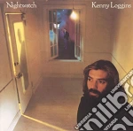 Kenny Loggins - Nightwatch cd