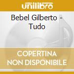 Bebel Gilberto - Tudo cd