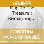 Map To The Treasure : Reimagining Laura Nyro / Various cd