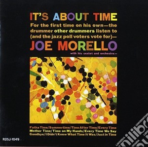 Joe Morello - It'S About Time cd musicale di Joe Morello