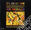 Joe Morello - It'S About Time cd