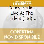 Denny Zeitlin - Live At The Trident (Ltd) (Jpn) cd musicale di Denny Zeitlin