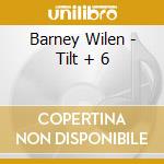 Barney Wilen - Tilt + 6 cd