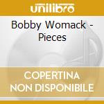 Bobby Womack - Pieces cd