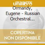 Ormandy, Eugene - Russian Orchestral Works cd