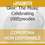 Glee: The Music Celebrating 100Episodes cd