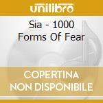 Sia - 1000 Forms Of Fear cd