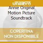 Annie Original Motion Picture Soundtrack cd musicale