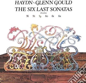 Joseph Haydn - The Six Last Sonatas (2 Cd) cd musicale di Gould, Glenn