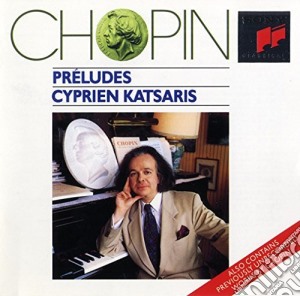 Fryderyk Chopin - Preludes cd musicale di Cyprien Katsaris