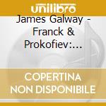 James Galway - Franck & Prokofiev: Flute Sonatas cd
