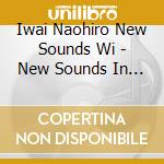 Iwai Naohiro New Sounds Wi - New Sounds In Brass cd