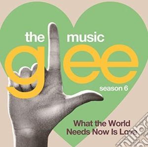Glee: The Music Season 6 / O.S.T. cd musicale di Sony