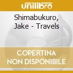Shimabukuro, Jake - Travels cd