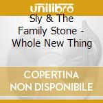 Sly & The Family Stone - Whole New Thing cd