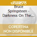Bruce Springsteen - Darkness On The Edge Of Town cd