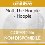 Mott The Hoople - Hoople cd