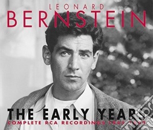 Leonard Bernstein - The Early Years - Complete Rca Recordings (4 Cd) cd musicale di Bernstein  Leonard