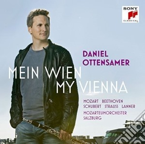 Daniel Ottensamer - My Vienna cd musicale di Ottensamer, Daniel