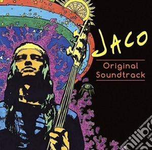 Jaco Pastorius - Documentary Film Original Soundtrack cd musicale di Jaco Pastorius