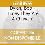 Dylan, Bob - Times They Are A-Changin' cd