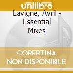 Lavigne, Avril - Essential Mixes cd