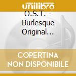 O.S.T. - Burlesque Original Motion Picture Soundtrack cd