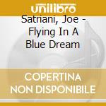 Satriani, Joe - Flying In A Blue Dream cd