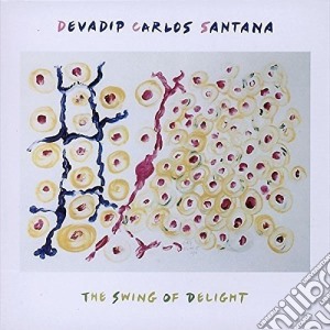 Santana - Swing Of Delight cd musicale di Carlos Santana