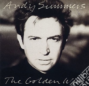 Andy Summers - Golden Wire cd musicale di Andy Summers