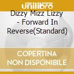 Dizzy Mizz Lizzy - Forward In Reverse(Standard) cd