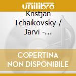Kristjan Tchaikovsky / Jarvi - Tchaikovsky: Snegurochka - The Snow cd musicale di Kristjan Tchaikovsky / Jarvi