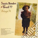 Sergio Mendes & Brasil 77 - Vintage 74 cd