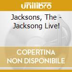 Jacksons, The - Jacksong Live! cd