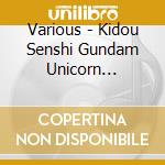 Various - Kidou Senshi Gundam Unicorn Re:0096 Complete Best (2 Cd) cd