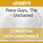 Piano Guys, The - Uncharted cd