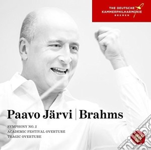 Johannes Brahms - Symphony No.2, Tragic Overture cd musicale di Paavo Brahms / Jarvi
