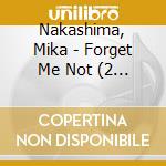 Nakashima, Mika - Forget Me Not (2 Cd) cd