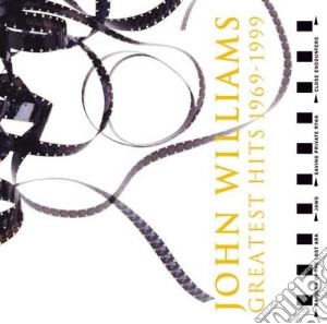 John Williams - Greatest Hits 1969-1999 cd musicale di John Williams