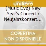 (Music Dvd) New Year's Concert / Neujahrskonzert 2017 cd musicale