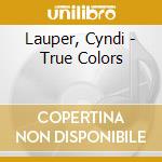 Lauper, Cyndi - True Colors cd