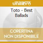 Toto - Best Ballads cd