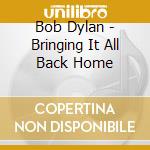 Bob Dylan - Bringing It All Back Home cd