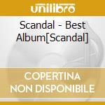 Scandal - Best Album[Scandal] cd